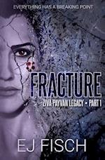 Fracture: Ziva Payvan Legacy, Part 1 