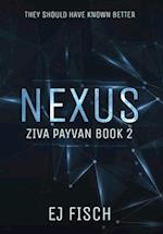 Nexus: Ziva Payvan Book 2 