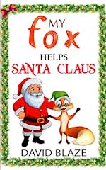 My Fox Helps Santa Claus 