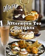 More Afternoon Tea Delights