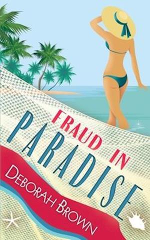 Fraud in Paradise