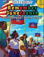 Remember Juneteenth