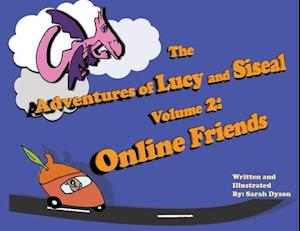 The Adventures of Lucy and Siseal Volume 2