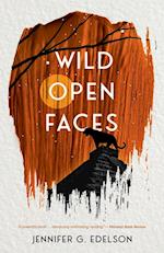 Wild Open Faces