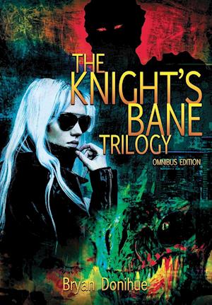 Knight's Bane Trilogy