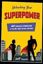 Unleashing Your Superpower