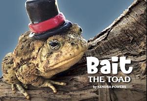 Bait the Toad