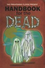 Handbook for the Dead