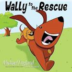 Wally to the Rescue
