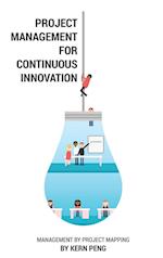 Project Management for Continuous Innovation