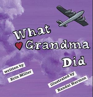 What Grandma Did