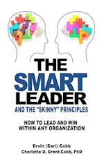 THE SMART LEADER AND THE SKINNY PRINCIPLES