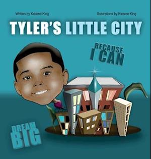 Tyler's Little City