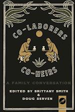Co-Laborers, Co-Heirs