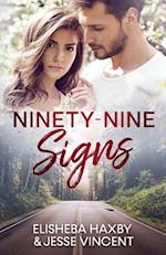 Ninety-Nine Signs