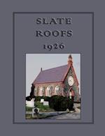 Slate Roofs 1926