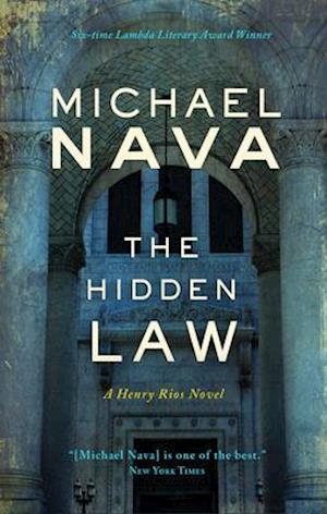 Hidden Law: A Henry Rios Novel