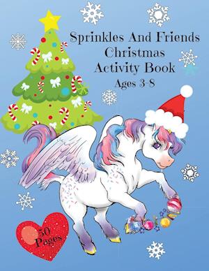 Sprinkles and Friends Christmas Activity Book