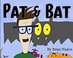 Pat & Bat