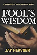 Fool's Wisdom