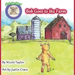 Bob Goes to the Farm