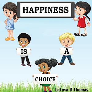 Happiness is a Choice