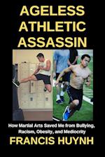 Ageless Athletic Assassin