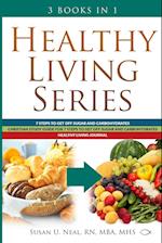 Healthy Living Series