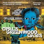 Opal's Greenwood Oasis 