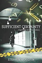 Sufficient Certainty