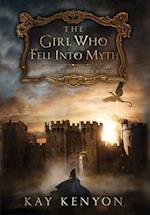 The Girl Who Fell Into Myth 