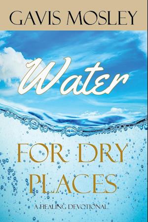 Water for Dry Places