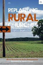 Replanting Rural Churches