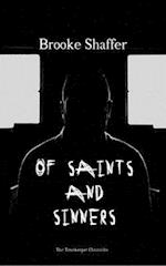 Of Saints and Sinners