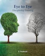 Eye to Eye Discipleship Training