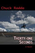 Thirty-One Seconds