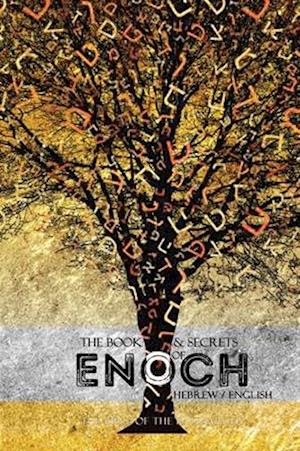 THE BOOK AND SECRETS OF ENOCH