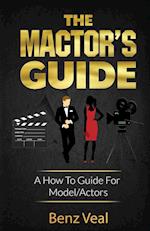 The Mactor's Guide