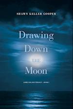 Drawing Down The Moon