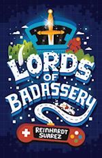Lords of Badassery
