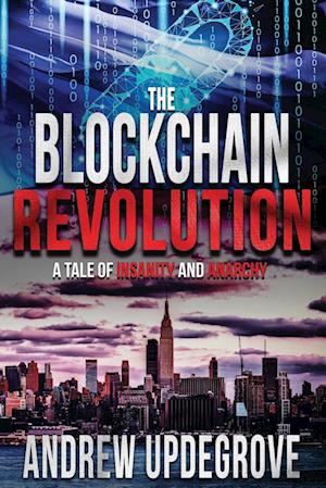 The Blockchain Revolution