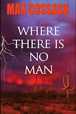 Where There Is No Man 