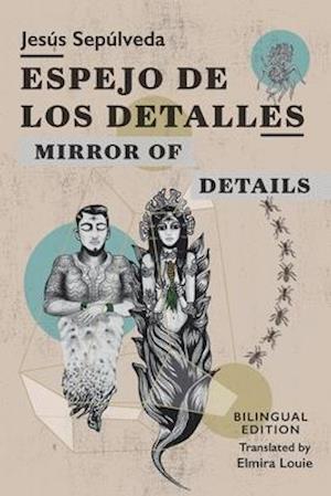 Espejo de los detalles / Mirror of Details