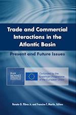 Trade and Commercial Interactions in the Atlantic Basin