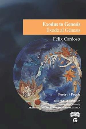 Exodus to Genesis / Éxodo al Génesis