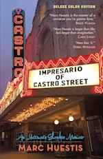 Impresario of Castro Street