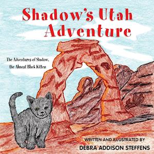 Shadow's Utah Adventure