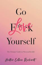 Go Love Yourself