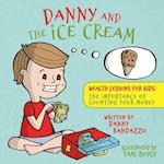 Danny and The Ice Cream