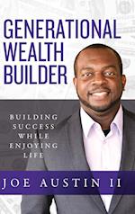 Generational Wealth Builder